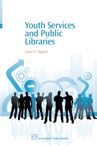 Youth Services And Public Libraries 1st Edition Susan Higgins