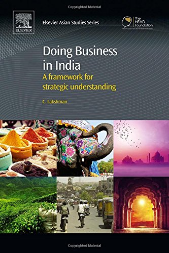 Doing Business In India A Framework For Strategic Understanding 1st Edition Chandrashekhar Lakshman