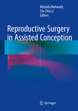 Reproductive Surgery In Assisted Conception 1st Edition Mostafa Metwally