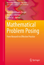 Mathematical Problem Posing From Research To Effective Practice 1st Edition Florence Mihaela Singer