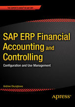 Sap Erp Financial Accounting And Controlling Configuration And Use Management Andrew Okungbowa Auth