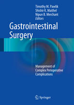 Gastrointestinal Surgery Management Of Complex Perioperative Complications 1st Edition Timothy M Pawlik