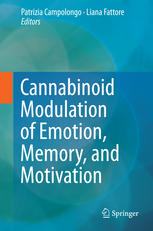 Cannabinoid Modulation Of Emotion Memory And Motivation 1st Edition Patrizia Campolongo