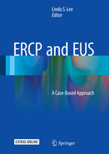 Ercp And Eus A Casebased Approach 1st Edition Linda S Lee