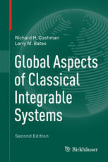 Global Aspects Of Classical Integrable Systems 2nd Edition Richard H Cushman