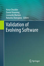 Validation Of Evolving Software 1st Edition Hana Chockler Daniel Kroening