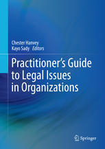 Practitioners Guide To Legal Issues In Organizations 1st Edition Chester Hanvey