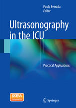 Ultrasonography In The Icu Practical Applications 1st Edition Paula Ferrada Eds
