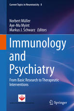 Immunology And Psychiatry From Basic Research To Therapeutic Interventions 1st Edition Norbert Mller