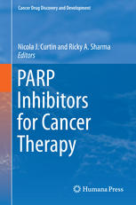Parp Inhibitors For Cancer Therapy 1st Edition Nicola J Curtin