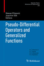 Pseudodifferential Operators And Generalized Functions 1st Edition Stevan Pilipovi
