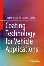 Coating Technology For Vehicle Applications 1st Edition Sung Chul Cha