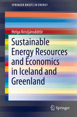 Sustainable Energy Resources And Economics In Iceland And Greenland 1st Edition Helga Kristjánsdóttir Auth