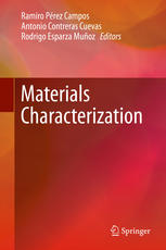 Materials Characterization 1st Edition Ramiro Prez Campos Antonio Contreras Cuevas