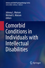 Comorbid Conditions In Individuals With Intellectual Disabilities 1st Edition Johnny L Matson