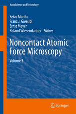 Noncontact Atomic Force Microscopy Volume 3 1st Edition Seizo Morita