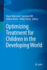 Optimizing Treatment For Children In The Developing World 1st Edition Stuart Macleod