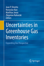 Uncertainties In Greenhouse Gas Inventories Expanding Our Perspective 1st Edition Jean P Ometto
