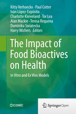 The Impact Of Food Bioactives On Health In Vitro And Ex Vivo Models 1st Edition Kitty Verhoeckx