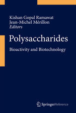 Polysaccharides Bioactivity And Biotechnology 1st Edition Kishan Gopal Ramawat