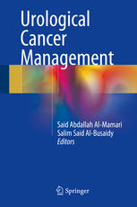 Urological Cancer Management 1st Edition Said Abdallah Almamari