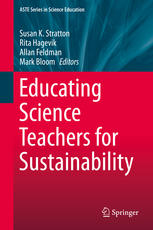 Educating Science Teachers For Sustainability 1st Edition Susan K Stratton