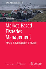 Marketbased Fisheries Management Private Fish And Captains Of Finance 1st Edition Jeppe Hst Auth