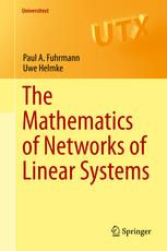 The Mathematics Of Networks Of Linear Systems 1st Edition Paul A Fuhrmann