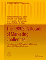 The 1980s A Decade Of Marketing Challenges Proceedings Of The 1981 Academy Of Marketing Science Ams Annual Conference 1st Edition Venkatakrishna V Bellur Eds