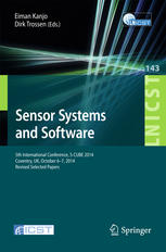 Sensor Systems And Software 5th International Conference Scube 2014 Coventry Uk October 67 2014 Revised Selected Papers 1st Edition Eiman Kanjo