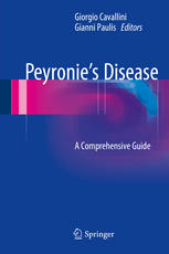 Peyronies Disease A Comprehensive Guide 1st Edition Giorgio Cavallini