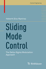 Sliding Mode Control The Deltasigma Modulation Approach 1st Edition Hebertt Siraramrez Auth