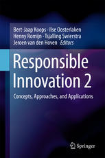 Responsible Innovation 2 Concepts Approaches And Applications 1st Edition Bertjaap Koops