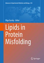 Lipids In Protein Misfolding 1st Edition Olga Gursky Eds