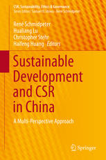 Sustainable Development And Csr In China A Multiperspective Approach 1st Edition Ren Schmidpeter