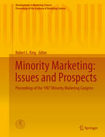Minority Marketing Issues And Prospects Proceedings Of The 1987 Minority Marketing Congress 1st Edition Robert L King Eds