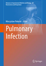 Pulmonary Infection 1st Edition Mieczyslaw Pokorski Eds