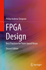 Fpga Design Best Practices For Teambased Reuse 2nd Edition Philip Andrew Simpson Auth