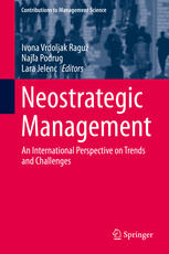 Neostrategic Management An International Perspective On Trends And Challenges 1st Edition Ivona Vrdoljak Ragu