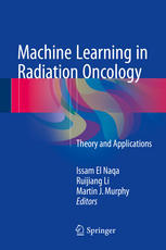 Machine Learning In Radiation Oncology Theory And Applications 1st Edition Issam El Naqa
