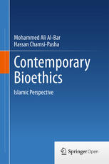 Contemporary Bioethics Islamic Perspective 1st Edition Mohammed Ali Albar