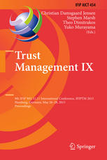 Trust Management Ix 9th Ifip Wg 1111 International Conference Ifiptm 2015 Hamburg Germany May 2628 2015 Proceedings 1st Edition Christian Damsgaard Jensen
