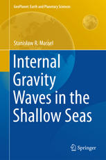 Internal Gravity Waves In The Shallow Seas 1st Edition Stanisaw R Massel Auth