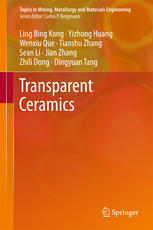 Transparent Ceramics 1st Edition Ling Bing Kong Y Z Huang W X Que