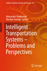 Intelligent Transportation Systems Problems And Perspectives 1st Edition Aleksander Sadkowski