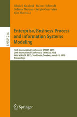 Enterprise Businessprocess And Information Systems Modeling 16th International Conference Bpmds 2015 20th International Conference Emmsad 2015 Held At Caise 2015 Stockholm Sweden June 89 2015 Proceedings 1st Edition Khaled Gaaloul