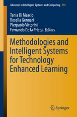 Methodologies And Intelligent Systems For Technology Enhanced Learning 1st Edition Tania Di Mascio