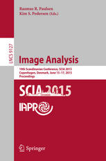 Image Analysis 19th Scandinavian Conference Scia 2015 Copenhagen Denmark June 1517 2015 Proceedings 1st Edition Rasmus R Paulsen