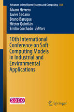 10th International Conference On Soft Computing Models In Industrial And Environmental Applications 1st Edition Lvaro Herrero