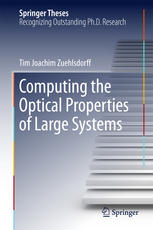 Computing The Optical Properties Of Large Systems 1st Edition Tim Joachim Zuehlsdorff Auth
